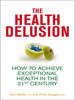 The Health Delusion - ebook